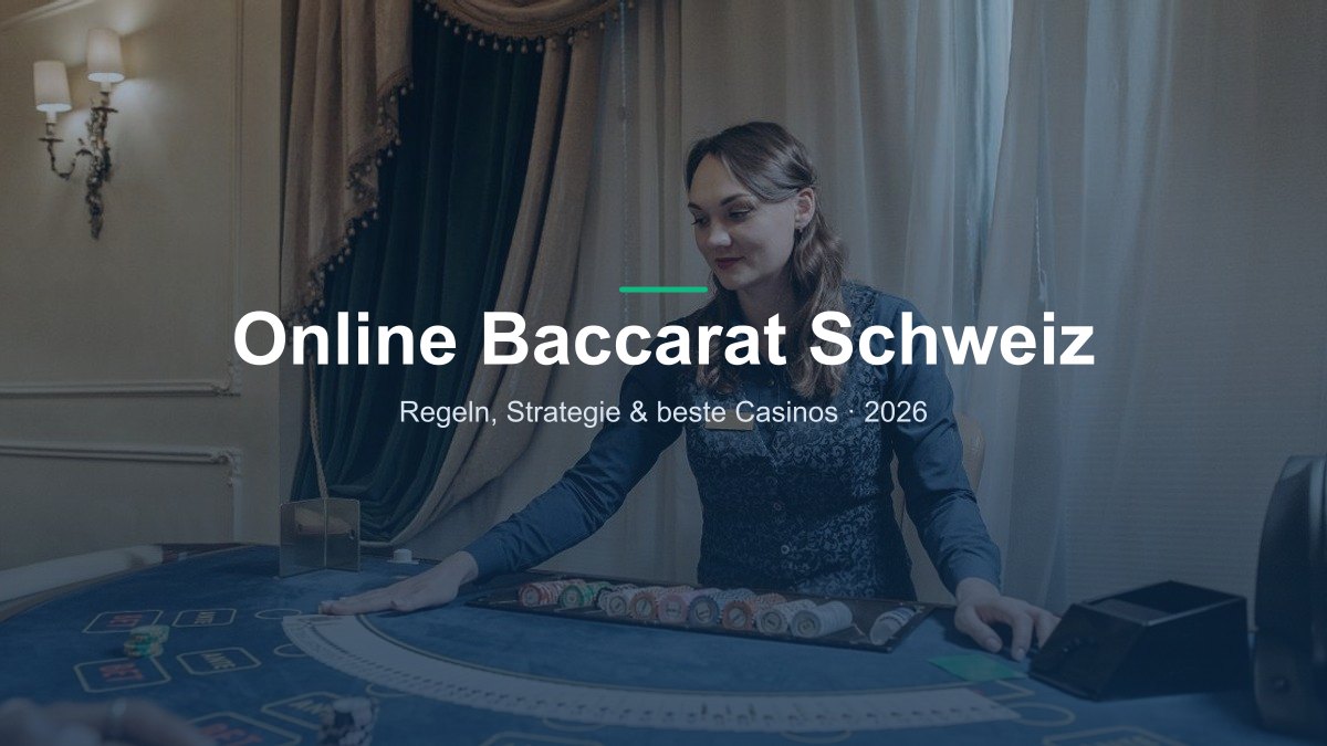 Online Baccarat in einem Schweizer Online Casino