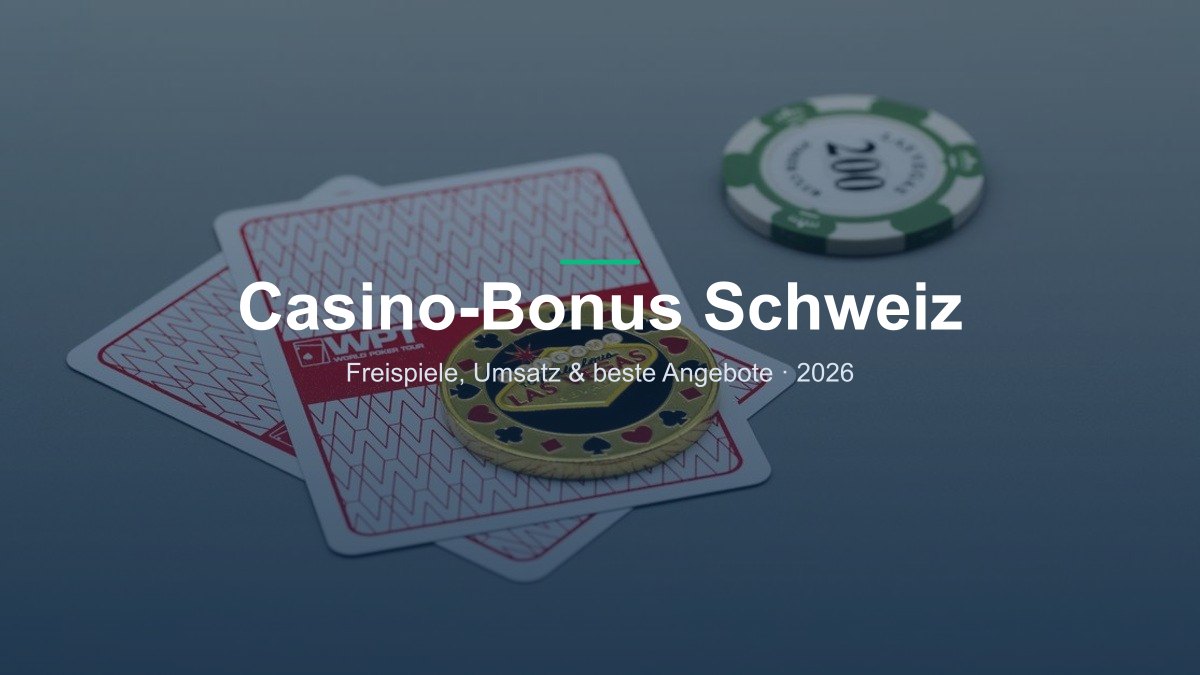 Casino-Bonus und Freispiele in einem Schweizer Online Casino