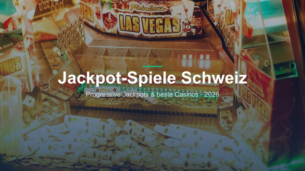 Jackpot-Spiele in einem Schweizer Online Casino