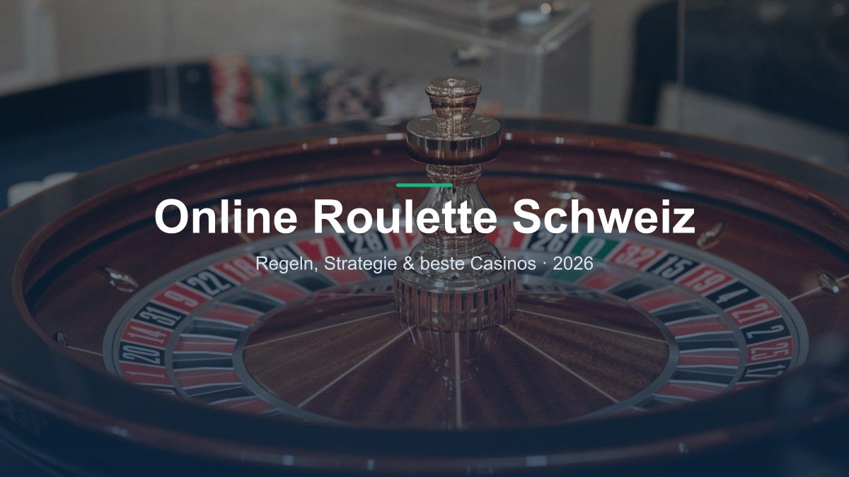 Online Roulette in einem Schweizer Online Casino