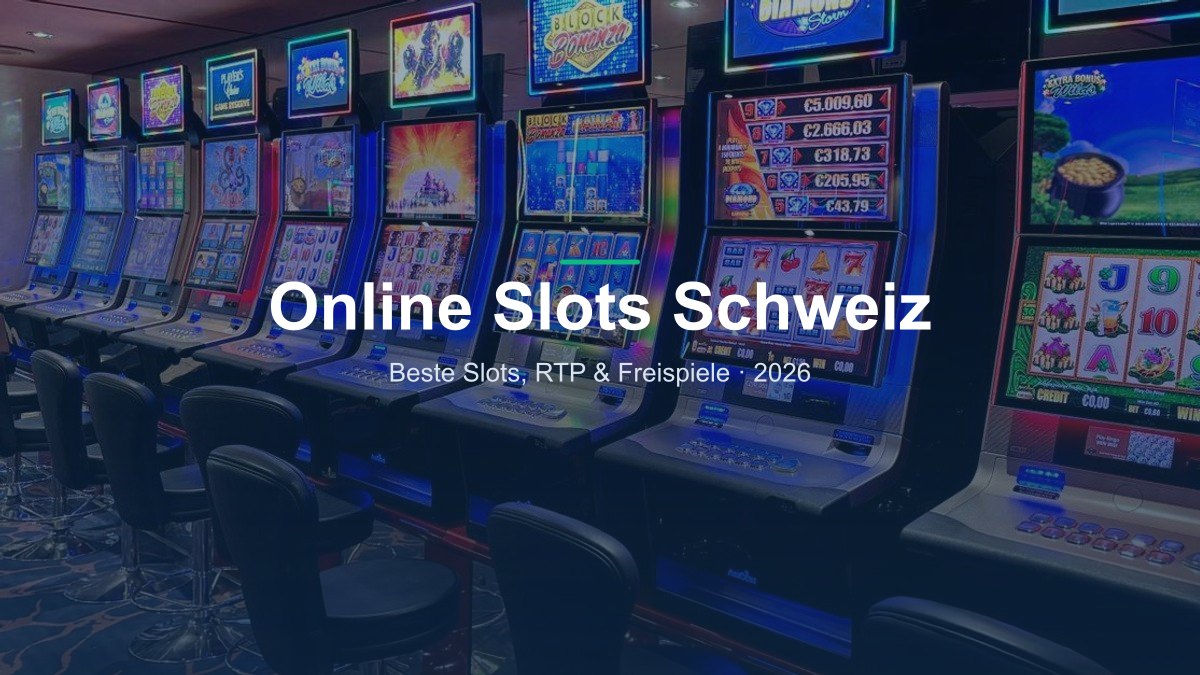 Online Slots in einem Schweizer Online Casino
