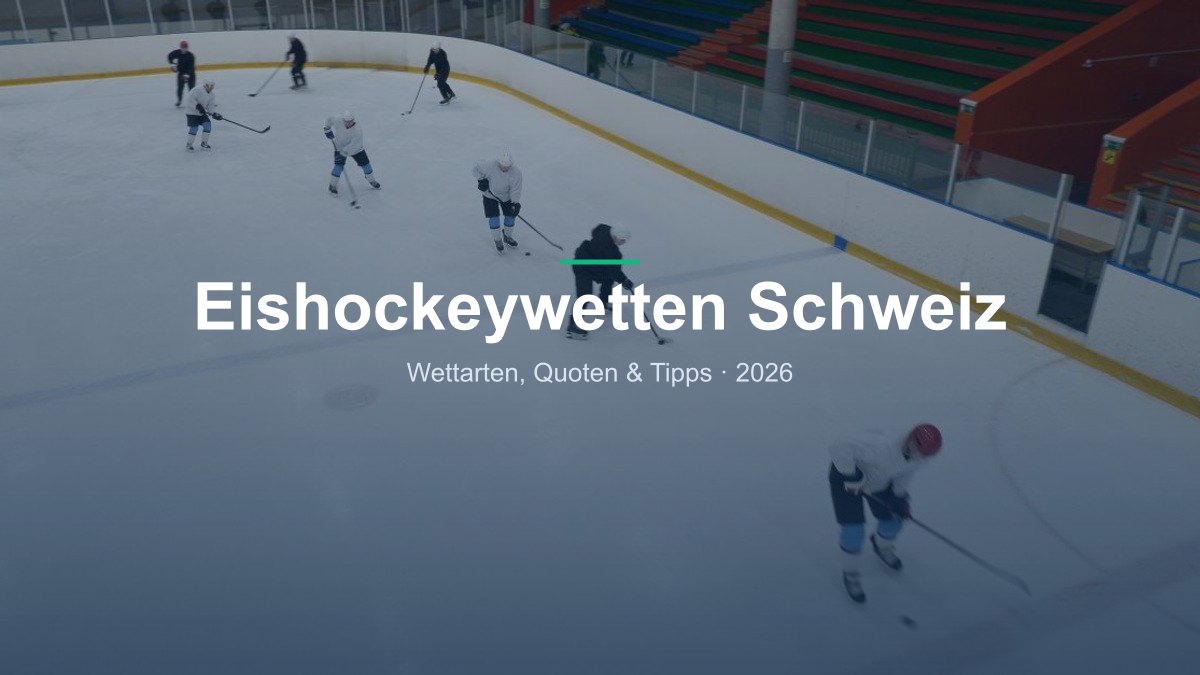 Eishockeywetten Schweiz — Wettratgeber