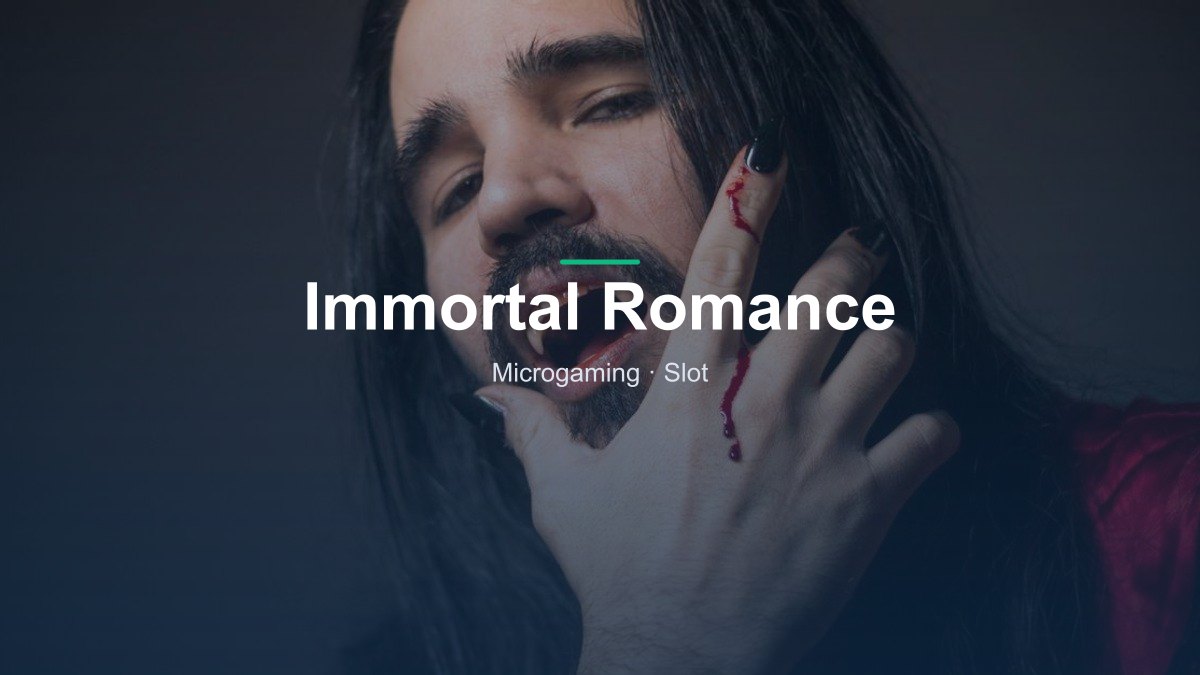 Immortal Romance von Microgaming im Online Casino