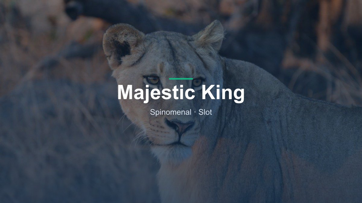 Majestic King von Spinomenal im Online Casino