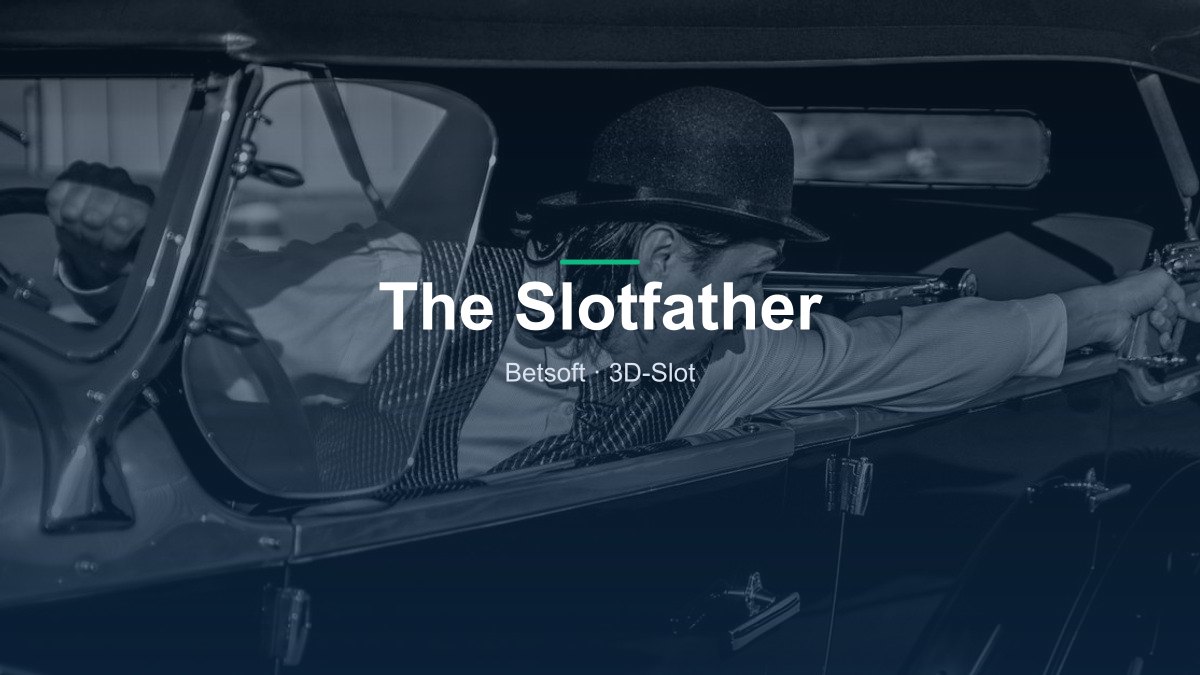 The Slotfather von Betsoft im Online Casino
