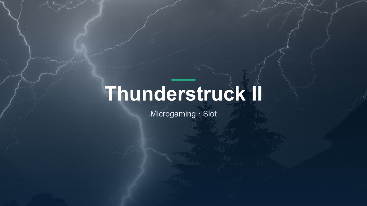 Thunderstruck II von Microgaming im Online Casino