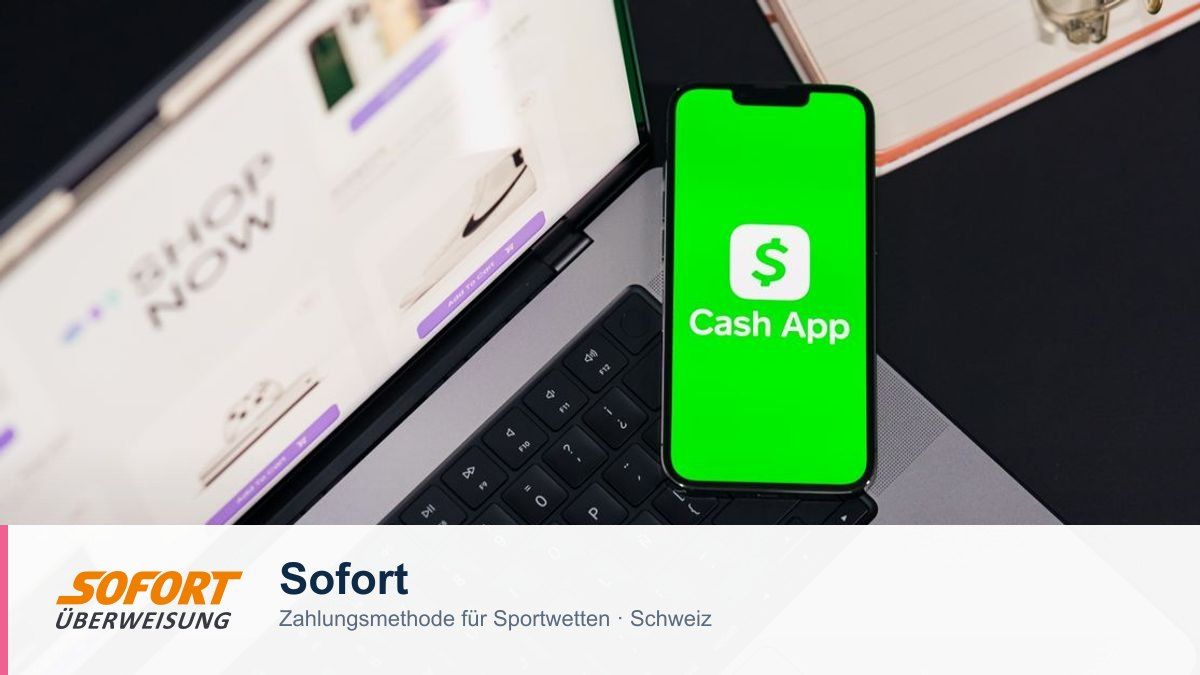 Sofort (Klarna) als Zahlungsmethode für Sportwetten in der Schweiz